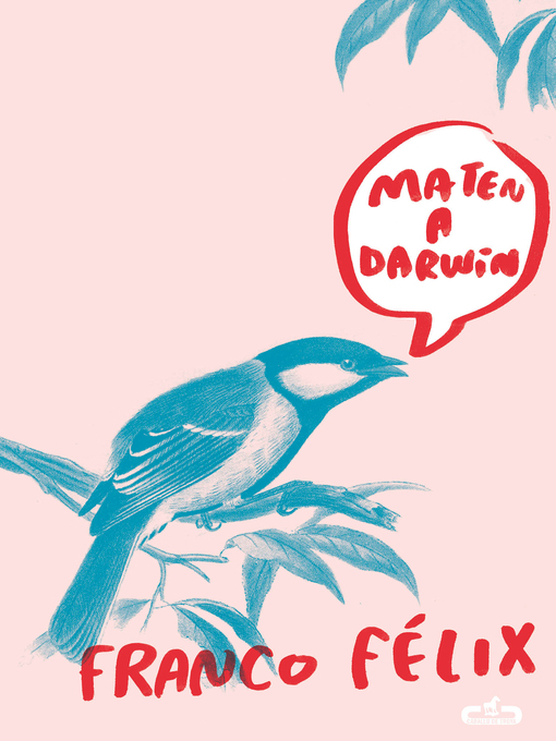 Title details for Maten a Darwin by Franco Félix - Wait list